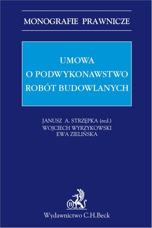 Umowa o podwykonawstwo robót budowlanych – ebook