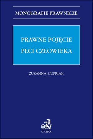 Prawne pojęcie płci człowieka – ebook