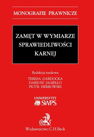Zamęt w wymiarze sprawiedliwości karnej – ebook