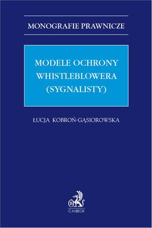 Modele ochrony whistleblowera (sygnalisty) – ebook