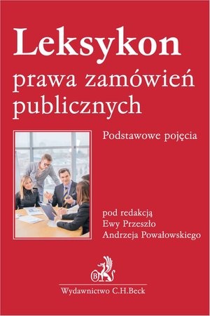 Leksykon prawa zamówień publicznych. Podstawowe pojęcia – ebook