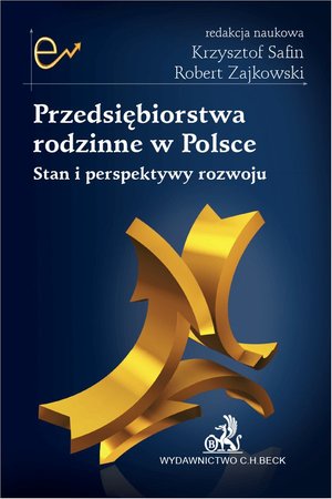 Przedsiębiorstwa rodzinne w Polsce. Stan i perspektywy rozwoju – ebook
