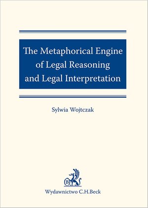 The Metaphorical Engine of Legal Reasoning and Legal Interpretation – ebook