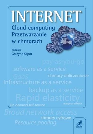 Internet. Cloud computing. Przetwarzanie w chmurach – ebook