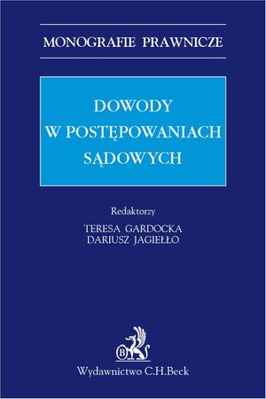 Dowody w postępowaniach sądowych – ebook