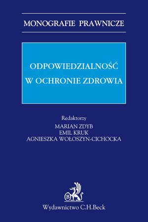 Odpowiedzialność w ochronie zdrowia – ebook