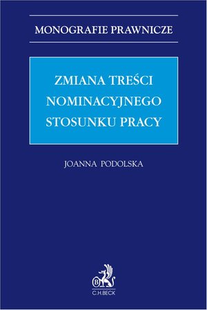Zmiana treści nominacyjnego stosunku pracy – ebook