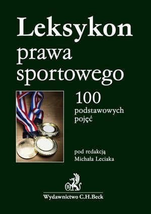 Słowniki i leksykony: Leksykon prawa sportowego. 100 podstawowych pojęć – ebook