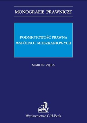 Podmiotowość prawna wspólnot mieszkaniowych – ebook
