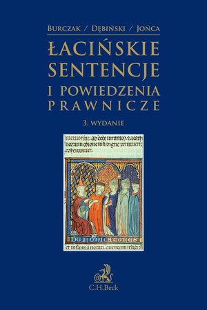 Łacińskie sentencje i powiedzenia prawnicze. Wydanie 3 – ebook