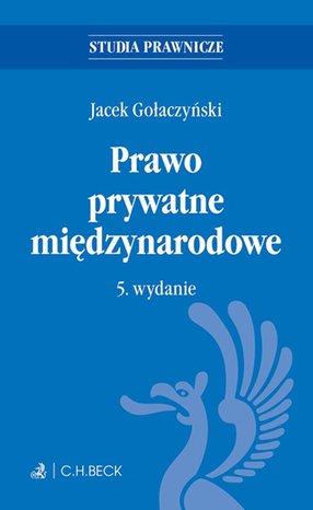 Prawo prywatne międzynarodowe. Wydanie 5 – ebook