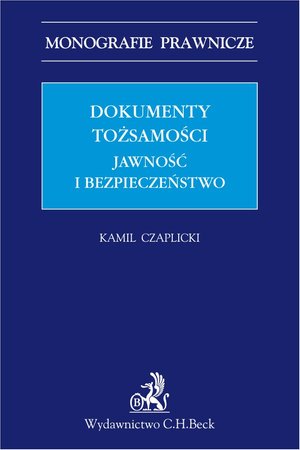 Dokumenty tożsamości. Jawność i bezpieczeństwo – ebook