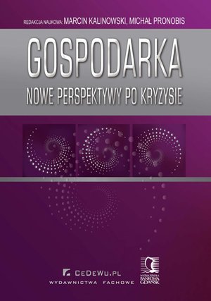 Gospodarka - nowe perspektywy po kryzysie – ebook