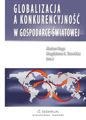 Handel i gospodarka: Globalizacja a konkurencyjność w gospodarce światowej – ebook