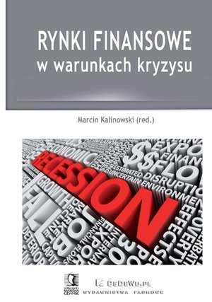 Rynki finansowe w warunkach kryzysu. – ebook