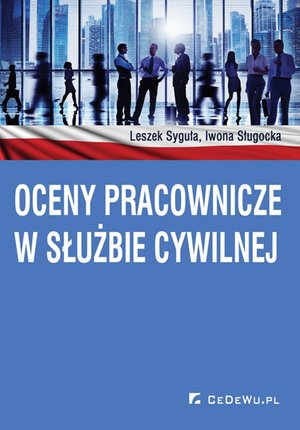 Oceny pracownicze w służbie cywilnej – ebook