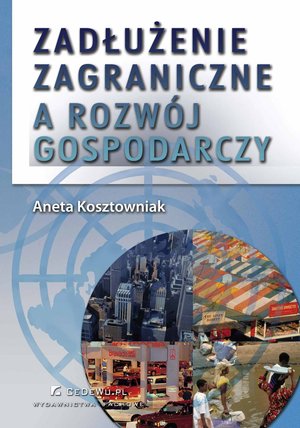 Zadłużenie zagraniczne a rozwój gospodarczy – ebook