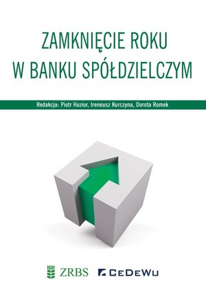 Zamknięcie roku w Banku Spółdzielczym – ebook