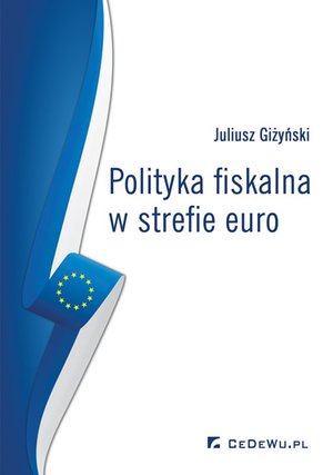 Polityka fiskalna w strefie euro – ebook