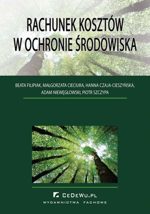Rachunek kosztów w ochronie środowiska – ebook