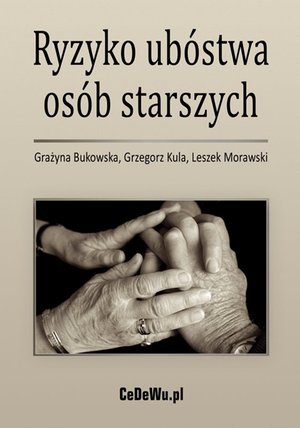 Ryzyko ubóstwa osób starszych – ebook