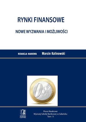 Rynki finansowe. Nowe wyzwania i możliwości. Tom 11 – ebook