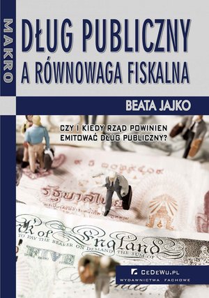 Handel i gospodarka: Dług publiczny a równowaga fiskalna – ebook