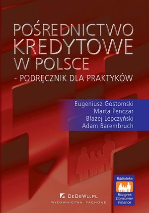 Pośrednictwo kredytowe w Polsce - podręcznik dla praktyków – ebook