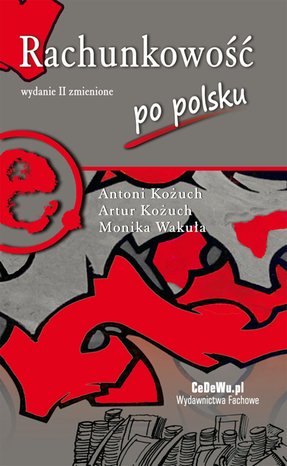 Rachunkowość po polsku (wyd. II zmienione) – ebook