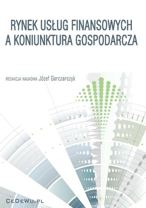 Rynek usług finansowych a koniunktura gospodarcza – ebook
