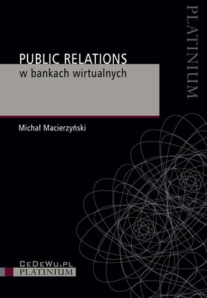 Public Relations w bankach wirtualnych – ebook