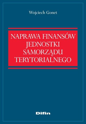 Naprawa finansów jednostki samorządu terytorialnego – ebook