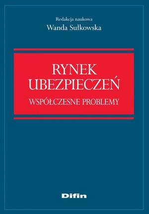 Rynek ubezpieczeń. Współczesne problemy – ebook