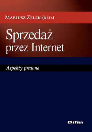 Sprzedaż przez Internet. Aspekty prawne – ebook