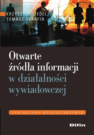Otwarte źródła informacji w działalności wywiadowczej – ebook