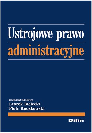 Ustrojowe prawo administracyjne – ebook