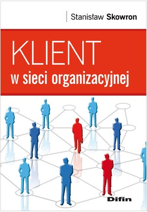 Klient w sieci organizacyjnej – ebook