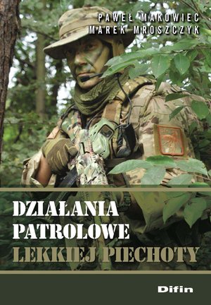 Działania patrolowe lekkiej piechoty – ebook