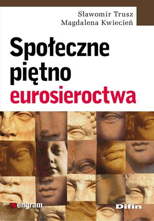 Społeczne piętno eurosieroctwa – ebook