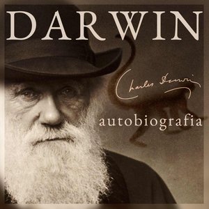 Darwin. Autobiografia. Wspomnienia z rozwoju mojego umysłu i charakteru – audiobook