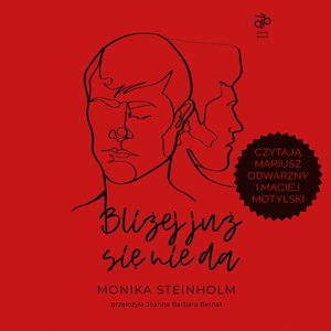 Bliżej już się nie da – audiobook