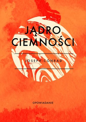 Jądro ciemności – ebook