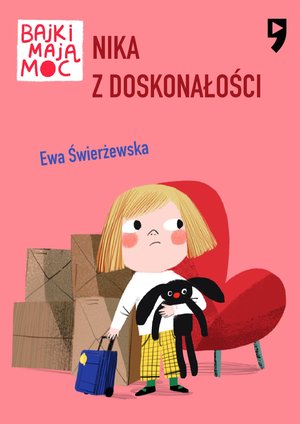Nika z Doskonałości. Bajki mają moc – ebook