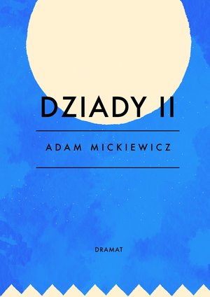 Dziady. Część 2 – ebook