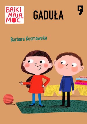Gaduła. Bajki mają moc – ebook