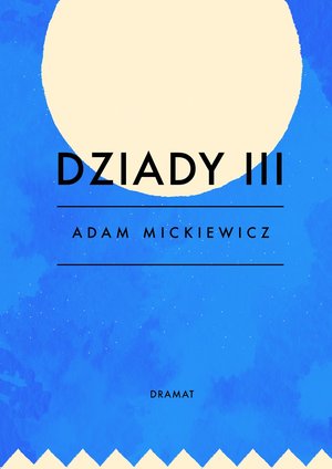 Dziady III – ebook