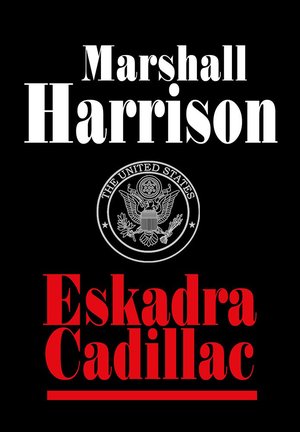 Eskadra Cadillac – ebook