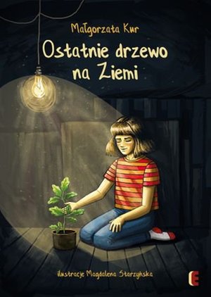 Ostatnie drzewo na Ziemi – ebook