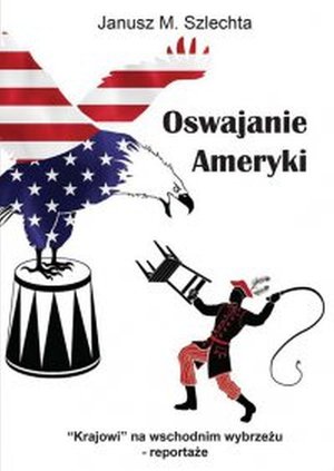 Oswajanie Ameryki – ebook