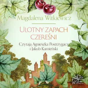 Ulotny zapach czereśni – audiobook